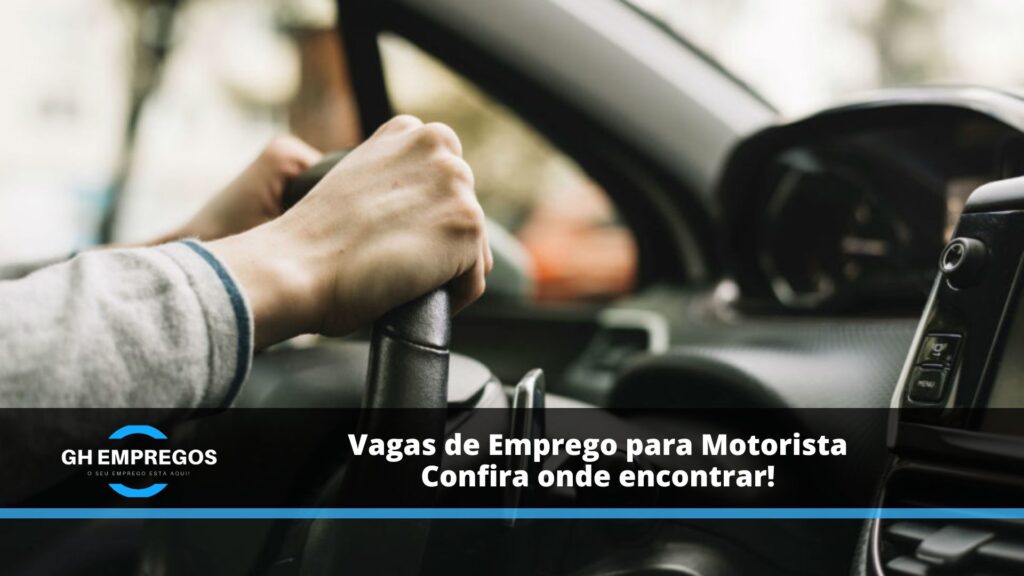 Vagas de Emprego para Motorista